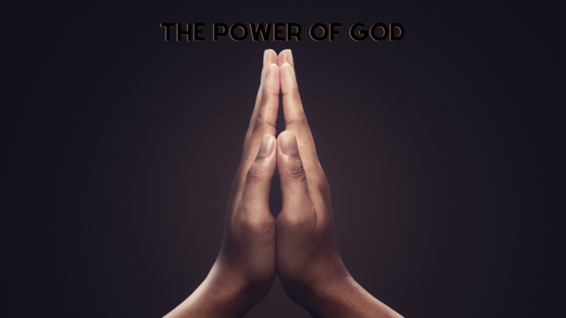The Power of God
