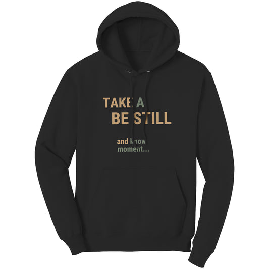 Our BE STILL & KNOW Hoodie