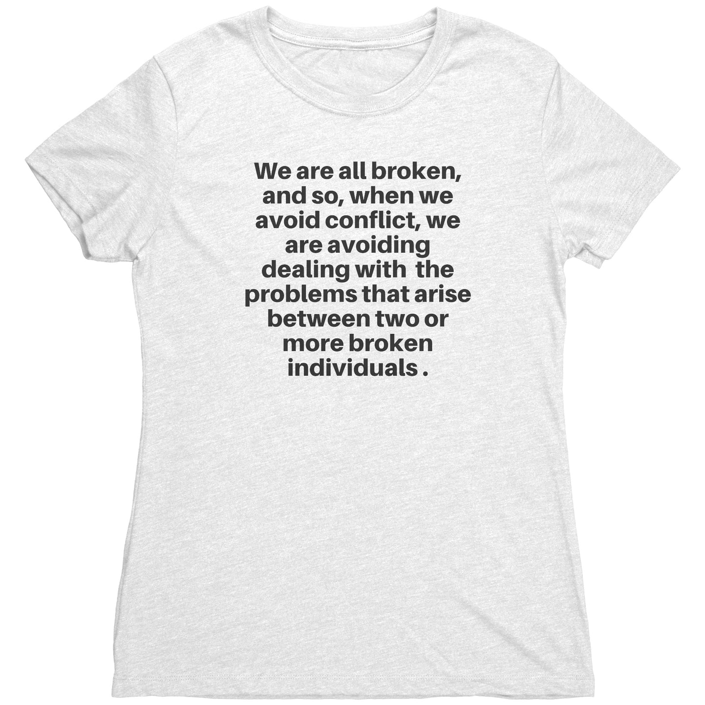 Our Broken Conflict Tee