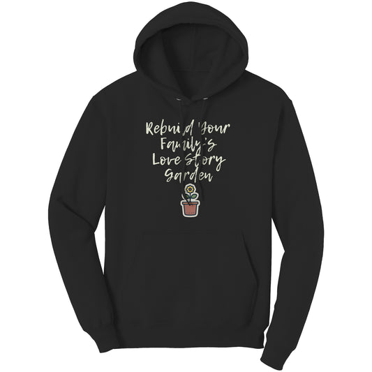 Our Family's Love Story Garden Sweatshirt